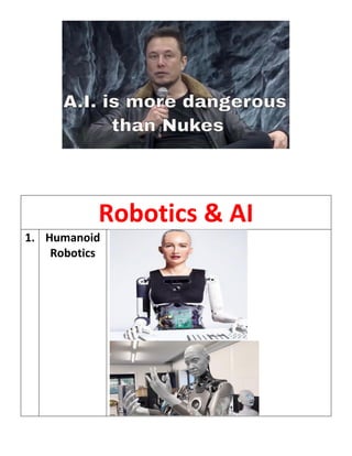 Robotics & AI
1. Humanoid
Robotics
 
