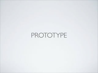 PROTOTYPE

 