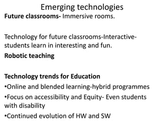 Emerging technology Trends and Education.ppt