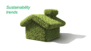 TRENDSEntertainmentSustainabilityAging in PlaceProductivity