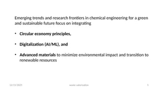 Emerging Trends and Research Frontiers in Chemical Engineering for ...