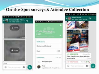 On-the-Spot surveys & Attendee Collection
 