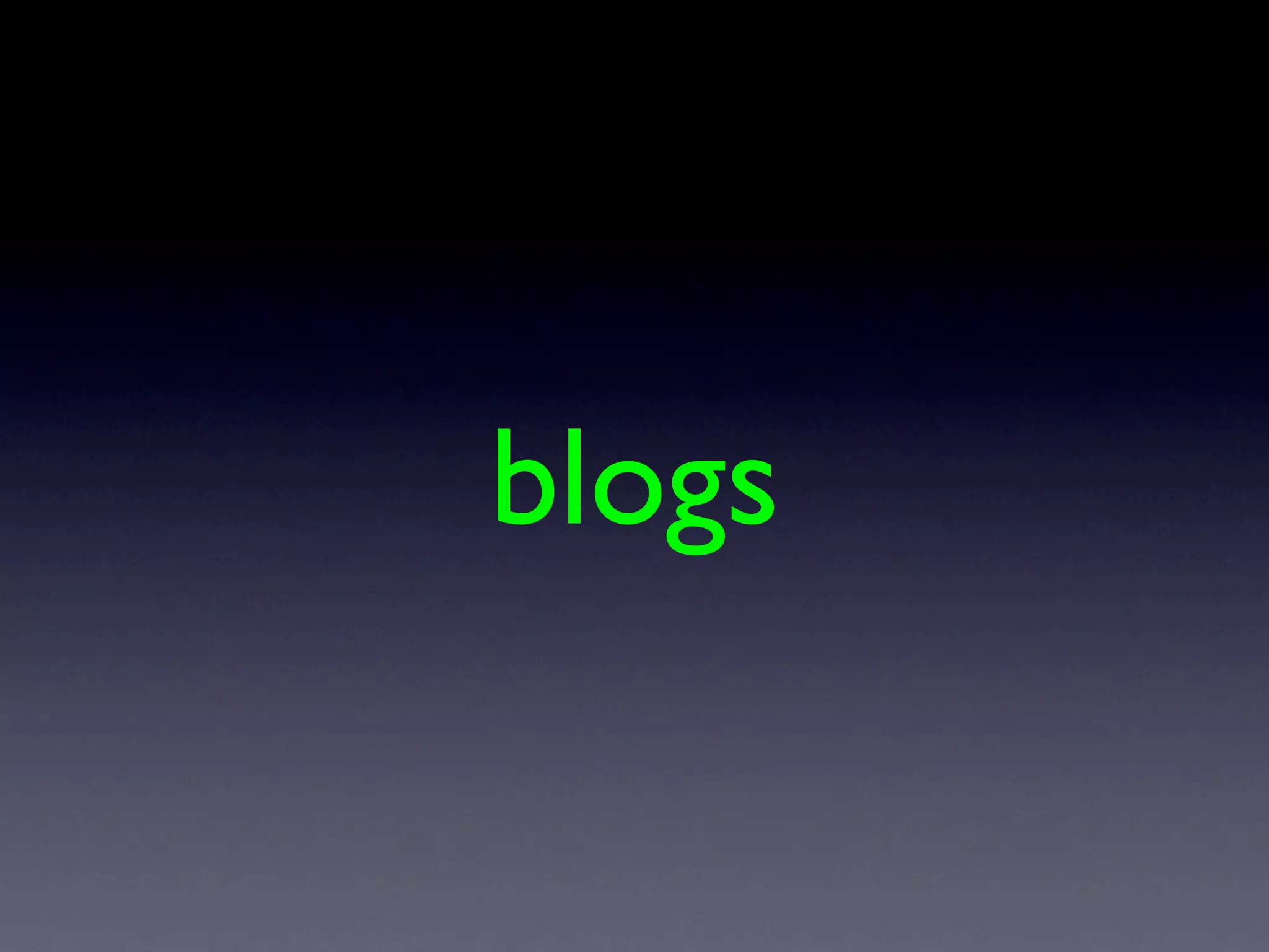 blogs
 