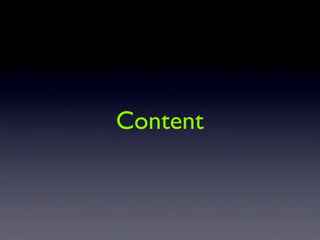 Content
 