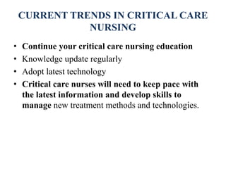 Emerging Trends in Critical Care Nursing | PPTX