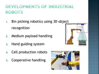 Emerging trends in industrial robotics | PPTX