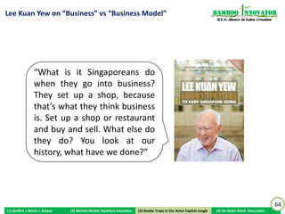Propping & Tunneling Via Related Party Transactions (RPT)                                                                                         Bamboo nnovator
                                                                                                                                                   R.E.S.-ilience in Value Creation



                                                                                Step 2 (Beat the drum):
      Step 1 (Book artificial sales):                                                                                         Step 3 (Cancel out receivables):
                                                                                Earnings mgmt, +ve news
      DR Other Receivables (RPT, set-up co)                                                                                   DR Goodwill (Intangible asset) (M&A)
                                                                                Raise capital
      CR Sales (Fake)                                                                                                         CR Other Receivables
                                                                                M&A


                                                                                                                        Accounting 101: Don’t be lazy, at
                                                                                                                        least check the ORECTA (net other
                                                                                                                        receivables as % of total assets).

                                                                                                                        Higher ORECTA, higher probability
                                                                                                                        of expropriation of assets from
                                                                                                                        listed firm by parent or controlling
                                                                                                                        shareholder




 Jiang, G. and Lee, Charles (2005), Tunneling in China: The Surprisingly Pervasive Use of Corporate Loans
 to Extract Funds from Chinese Listed Companies, Cornell University The Johnson School Working Paper
                                                                                                                                                                                      64
(1) Buffett + Bosch + Baiyao                   (2) Mental Model: Bamboo Innovator                    (3) Boobytraps
                                                                                                    (3) Booby Traps in the Asian Capital Jungle   (4) An Asian Stock Discussion
 