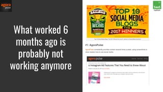 What worked 6
months ago is
probably not
working anymore
 