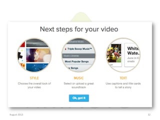 August	
  2013	
  

32	
  

 