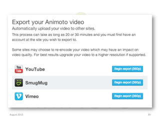 August	
  2013	
  

39	
  

 