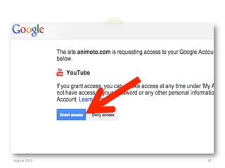 August	
  2013	
  

42	
  

 