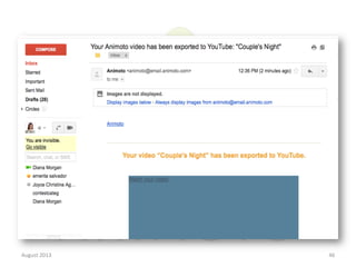 August	
  2013	
  

46	
  

 