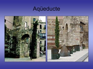 Aqüeducte
 
