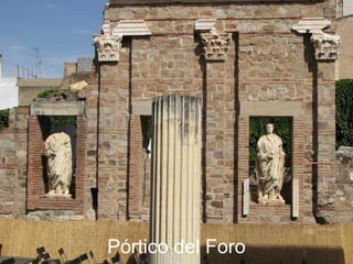 Pórtico del Foro
 