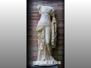 EFIGIE DE ISIS
 