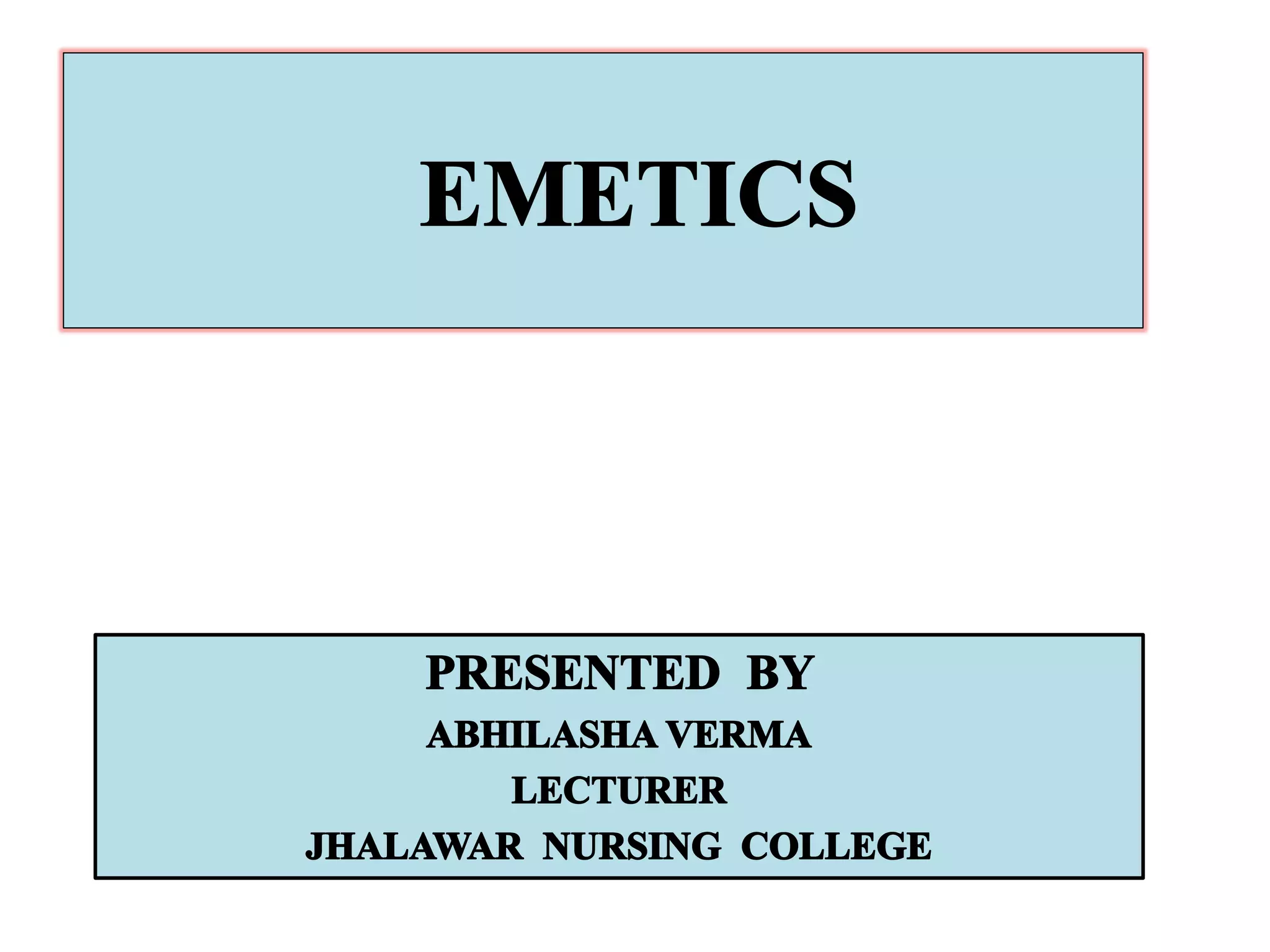 Emetics | PPT