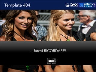 …fatevi RICORDARE!
Template 404
 