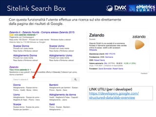 Massimo	
  Fa)ore)o	
  -­‐	
  Consulente	
  SEO	
  e	
  Web	
  Marke8ng	
  
Con questa funzionalità l’utente effettua una ricerca sul sito direttamente
dalla pagina dei risultati di Google.
Sitelink Search Box
LINK UTILI (per i developer)
https://developers.google.com/
structured-data/slsb-overview
 