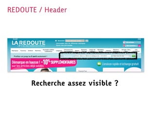 REDOUTE / Header




      Recherche assez visible ?
 