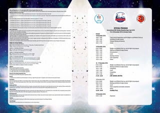 Rules and Regulations ForThe International EMF-Antalya Muaythai Open Cup’s 2016
The Rules and Regulations presented hereafter are in accordance with the current rules and regulations of the International Federation of Muaythai Amateur (IFMA).
Minimum and Maximum Age Limits
• A contestant in the Senior Male or Senior Female Division must be at least 17 years old, but not more than 35 years old.
•AcontestantintheBClassMaleDivisionmustbeatleast18yearsold,butnotmorethan23yearsold.**TeamsthatareexemptfromthisrulewillbeinformedbyIFMAGeneral
Secretary.
Those teams will be permitted to enter B Class Male athletes within the age limit of 17-35 years.
• A contestant in the Junior 16-17 Male or Female Division must be at least 16 years old, but not more than 17 years old.
• A contestant in the Junior 14-15 Male or Female Division must be at least 14 years old, but not more than 15 years old.
• A contestant in the Junior 12-13 Male or Female Division must be at least 12 years old, but not more than 13 years old.
• A contestant in the Junior 10-11 Male or Female Division must be at least 10 years old, but not more than 11 years old.
*For any clarification on this rule, please see: http://www.ifmamuaythai.org/technical-reference/muaythai-rules/25-minimum-maximum-age-limit /
Other requirements
A contestant must not be ranked in the Top 10 in any professional Thai stadium and must not be a current world champion in any professional sanctioning body. A contestant
must be of the same nationality as the National
Federation,whichhasenteredthem.Proofofidentity,willbeestablishedbyproductionofapassportoranofficialdocumentoritscopyfromthecountryforwhichthecompetitor
has been entered, along with a Boxer Book upon
registration/weigh in. If a competitor has more than one nationality, such competitor can only represent one country and thereafter may not represent any other country, until
after a period of three (3) years has elapsed. If the two
federations concerned desire, they can ask IFMA to reduce or even to suppress this delay in conformity with the IFMA Rules and Regulations.The IFMA Executive Board reserves
the right to allow participants to represent the country
of which they are a permanent residence instead of their passport nationality, given that the boxer has never represented the country of origin on their passport.
Weight class and age categories:
SENIOR A & B CLASS MALE AND FEMALE’S,
MALE: 45-48-51-54-57-60-63,5-67-71-75 -81 -86 -91 +91 Kgs, Note: (45 Kg Male only for B Class)
FEMALE: -45-48-51-54-57-60 -63,5 -67 -71-75 +75 Kgs,
JUNIOR 16-17YEARS MALE AND FEMALE
MALE: -45 -48-51-54-57-60-63,5-67-71-75-81 -86 -91 +91 Kgs,
FEMALE: -42 -45 -48 -51 -54 -57 -60 -63,5 -67 -71 -75 +75 Kgs,
JUNIOR 14-15YEARS MALE AND FEMALE
MEN: -38 -40 -42 -45 -48 -51 -54 -57 -60 -63,5 -67 -71 -75 -81 +81 Kgs,
LADIES: -36 -38 -40 -42 -45 -48 -51 -54 -57 -60 -63,5 -67 -71 +71 Kgs,
JUNIOR 12-13YEARS MALE AND FEMALE
MALE -34 -36 -38 -40 -42 -44 -46 – 48 – 50 -52 -54 -56 -58 -60 -63,5 -67 -71 -+71 Kgs,
FEMALE -32 -34 -36 -38 -40 -42 -44 -46 – 48 – 50 -52 -54 -56 -58 -60 -63,5 +63,5 Kgs,
JUNIOR 10-11YEARS MALE AND FEMALE
MALE -30 -32 -34 -36 -38 -40 -42 -44 -46 – 48 – 50 -52 -54 -56 -58 -60 -63,5 -67 +67 Kgs,
FEMALE -30 -32 -34 -36 -38 -40 -42 -44 -46 – 48 – 50 -52 -54 -56 -58 -60 +60 Kgs,
Must be at least 2 athletes in a category or include to up categories.
Addition;
Wai Kru and Choreographer Competition.
8-9 AgesWai Kru dance and choreography competition.
10-11 AgesWai Kru dance and choreography competition.
12-14 Ages,Wai Kru dance and choreography competition.
Divisions of the Round Competition rules
All categories (Current IFMA International Competitions Rules)
Wai Kru:
2 competitors they makeWai Kru and demonstration in the ring, 5 judges they give point to competitors, who is take much more point his winner,
Participants
Teams can participate more athletes in each category, Open all, national teams, clubs, school, individual athletes, are invited to participate International EMF-Antalya Muaythai
Open Cup’s 2016, will offer good opportunities to Kids, Cadets, Junior and Senior Male & Female athlete to participate in different kind of fighting and Waikru demonstration
competition.
Awards and Prizes
Ineachdivision,thewinneroftheFinalboutwillbetheChampionandawardedwiththeGoldmedal.TheotherfinalistwillreceivetheSilvermedaland2Bronzemedalswillbe
awarded to the 2 semi-finalists.The team with the highest points total will receive International EMF-Antalya Muaythai Open Cup’s 2016,
Venue and Date
The International EMF-Antalya Muaythai Open Cup’s 2016, will be held at theTurkey Antalya, from the 15 December 2016 to 18 December 2016, the Opening Ceremony will be
held on the 15 December 2016 at time 14.00. Finals competition and medals ceremonies 18 December 2016.
Visa Requirement:
European Union Countries and many Asian Countries don’t need visa for entry to Turkey. If you need visa please request for your special attention toward visa requirements to
enter theTurkish Embassy in your Country,
Training:
Facilities will be provided for training at the Official Hotel and sport gym exact details during the‘Team Manager Meeting’.
Team Manager:
Kindly bring a CD of your National Anthem and a National Flag to use in the closing ceremony.
OFFICIAL PROGRAM
International EMF-Antalya Muaythai Open Cup’s 2016
15 to 18 December 2016 in AntalyaTurkey
Arrivals
14 December 2016
10.00 - 18.00		 : Teams Arrivals, Registrations and firsWeight-in and Medical Check-up
18.00 - 19.00		 : and Referee & Judge Seminar
19.00 - 20.00		 : Manager Meeting and drawing
20.00 - 21.00		 : Dinner 	
15 December 2016
07.00 - 08.00		 :Weight-in and Medical Check-up only for fight in day program
09.00 - 10.00		 : Meeting and Referee & Judge Seminar
10.00 - 12.00		 : Demonstrations
12.00 - 13.30		 : Lunch
14.00 - 14.30		 : Opening ceremony
14.30 - 19.00		 : Start Competition
19.30 - 21.00		 : Dinner	
16 - 17 December 2016
07.00 - 08.00		 :Weight-in and Medical Check-up only for fight in day program
09.00 - 09.30		 : Meeting and Referee & Judge Seminar
10.30 - 13.00		 : Competition,
13.00 - 14.00		 : Lunch
14.00 - 19.30		 : Competition
19.30 - 21.00		 : Dinner
21.00 - 22.00	 	 : EMF-GENERAL MEETİNG
18 December 2016
07.00 - 08.00		 :Weight-in and Medical Check-up only for fight in day program
09.00 - 09.30		 : Meeting and Referee & Judge Seminar
13.00 - 14.00		 : Lunch
14.00 - 19.30		 : Finals competition and medals ceremonies
19.30 - 21.00		 : Dinner
22.00 - 24.00		 : Goodbye Party
19 December 2016
07.00 - 24.00		 : Departures
 