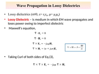 Uniform Plane Wave in different medium - Dr. Rizwan | PPT
