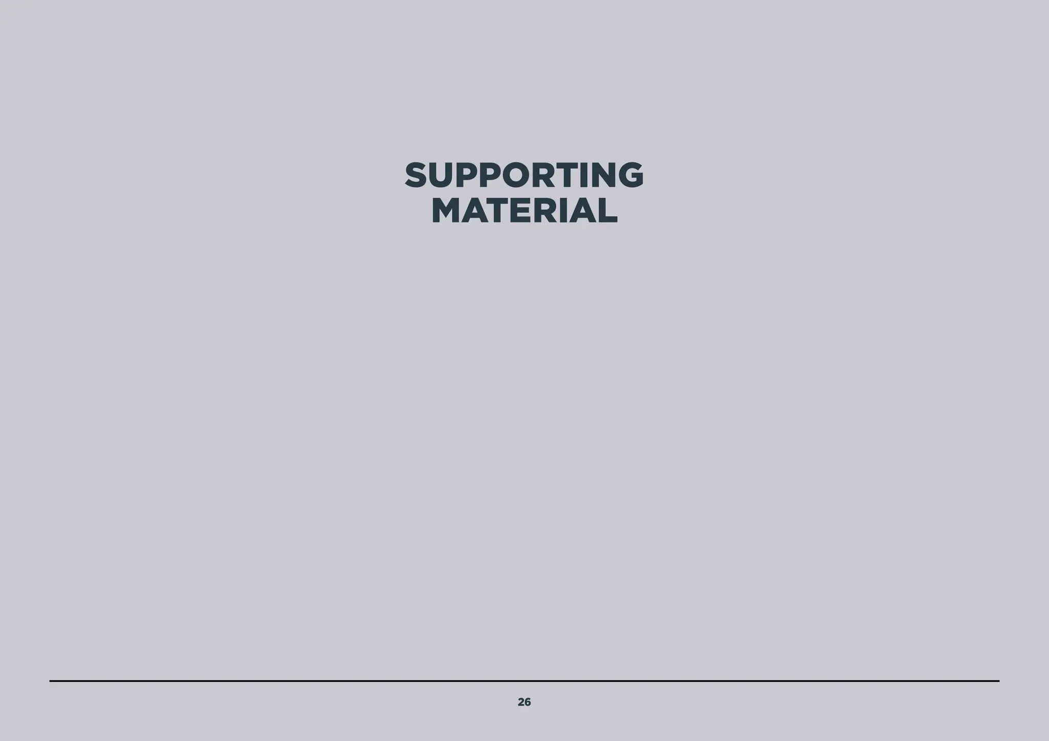 SUPPORTING
MATERIAL
26
 