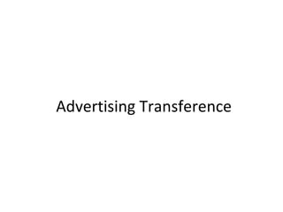 Advertising Transference 
