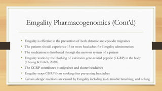 Emgality (galcanezumab) migraine Pathophysiology | PPTX