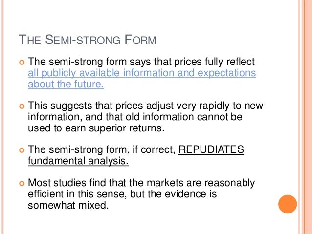 efficient market hypothesis valuation of bonds strong form efficiency