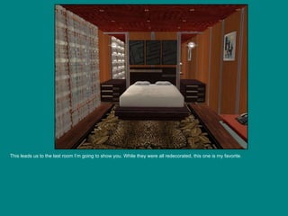 This leads us to the last room I’m going to show you. While they were all redecorated, this one is my favorite. 