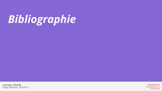 e-art sup | 3A & 3B
Design Interactif - 2016/2017
Alexandre Rivaux
arivaux@gmail.com
ixd.education
Bibliographie
 