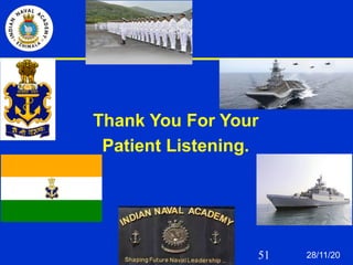 51
Thank You For Your
Patient Listening.
28/11/20
 