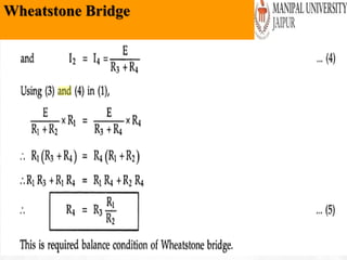 Wheatstone Bridge
Wednesday, February 6,
2019
 