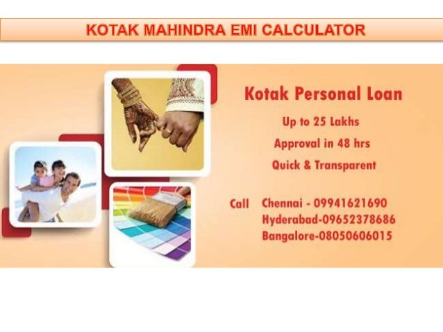 Kotak Home Loan Emi Calculator Kotak Home Loan Emi Calculator