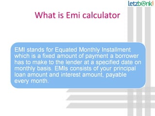 Calculate your EMI on Emi calculator at Letzbank | PPT | Home Financing ...