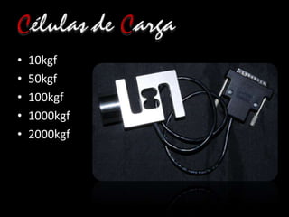 • 10kgf
• 50kgf
• 100kgf
• 1000kgf
• 2000kgf
 