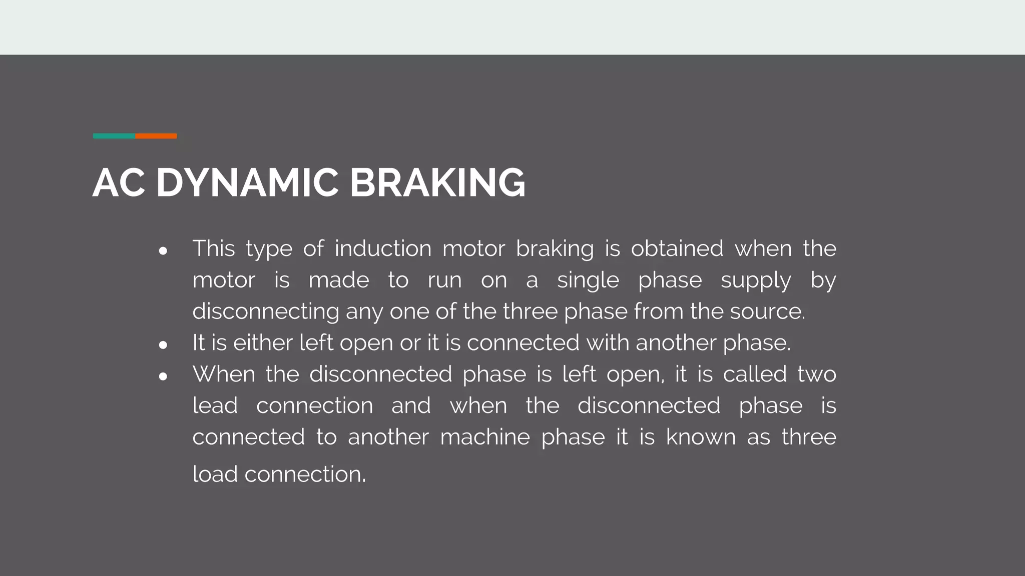 Methods of Electrical Braking of AC motors Electrical Machine II AC