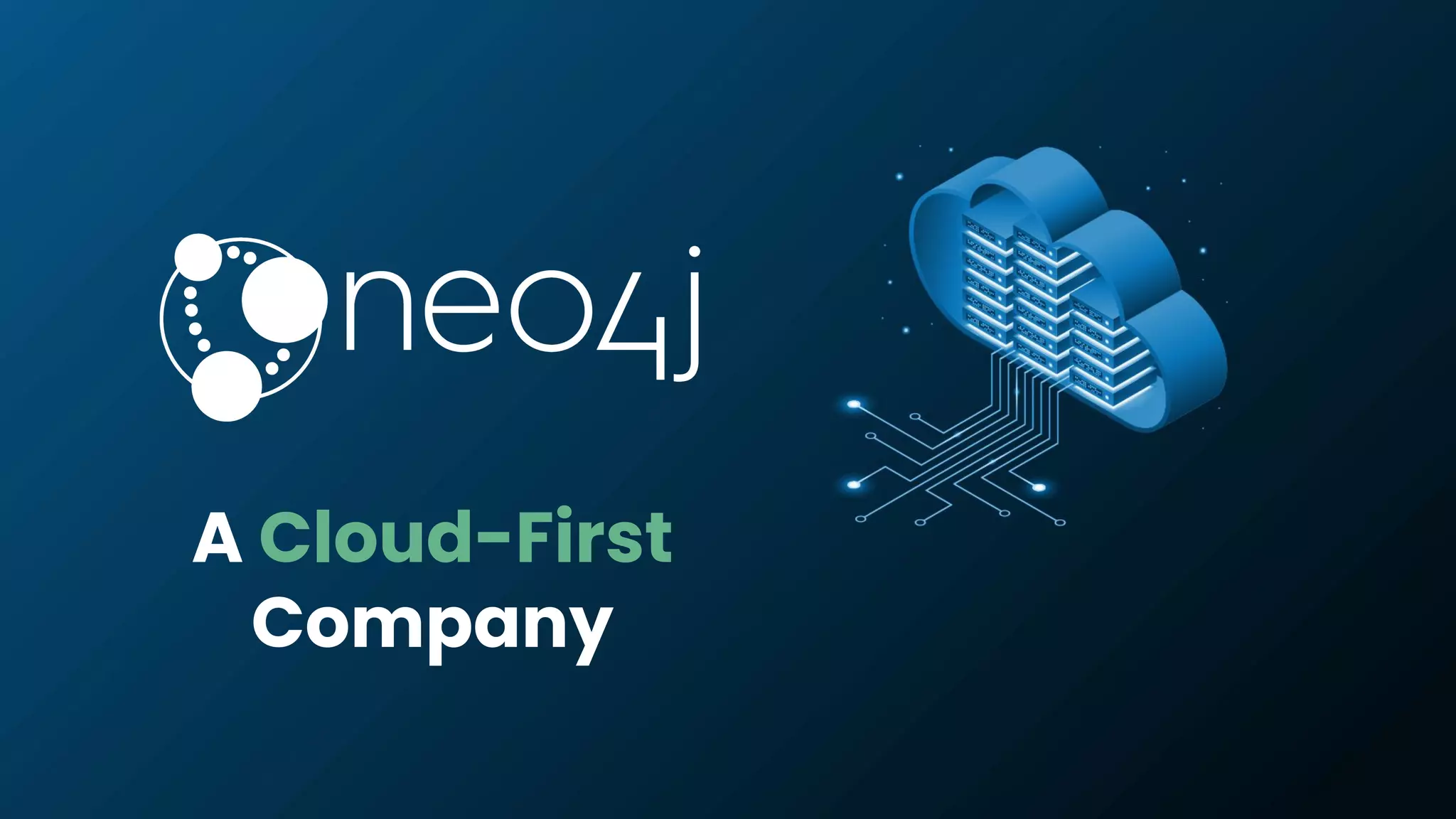A Cloud-First
Company
