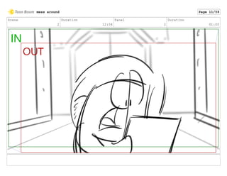Scene
2
Duration
12:04
Panel
2
Duration
01:00
mess around Page 11/59
 