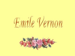 Emile Vernon 