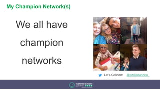 Building Your Champion Network