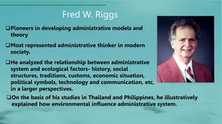 Frederick Riggs Ecology of Educational Administration.pptx