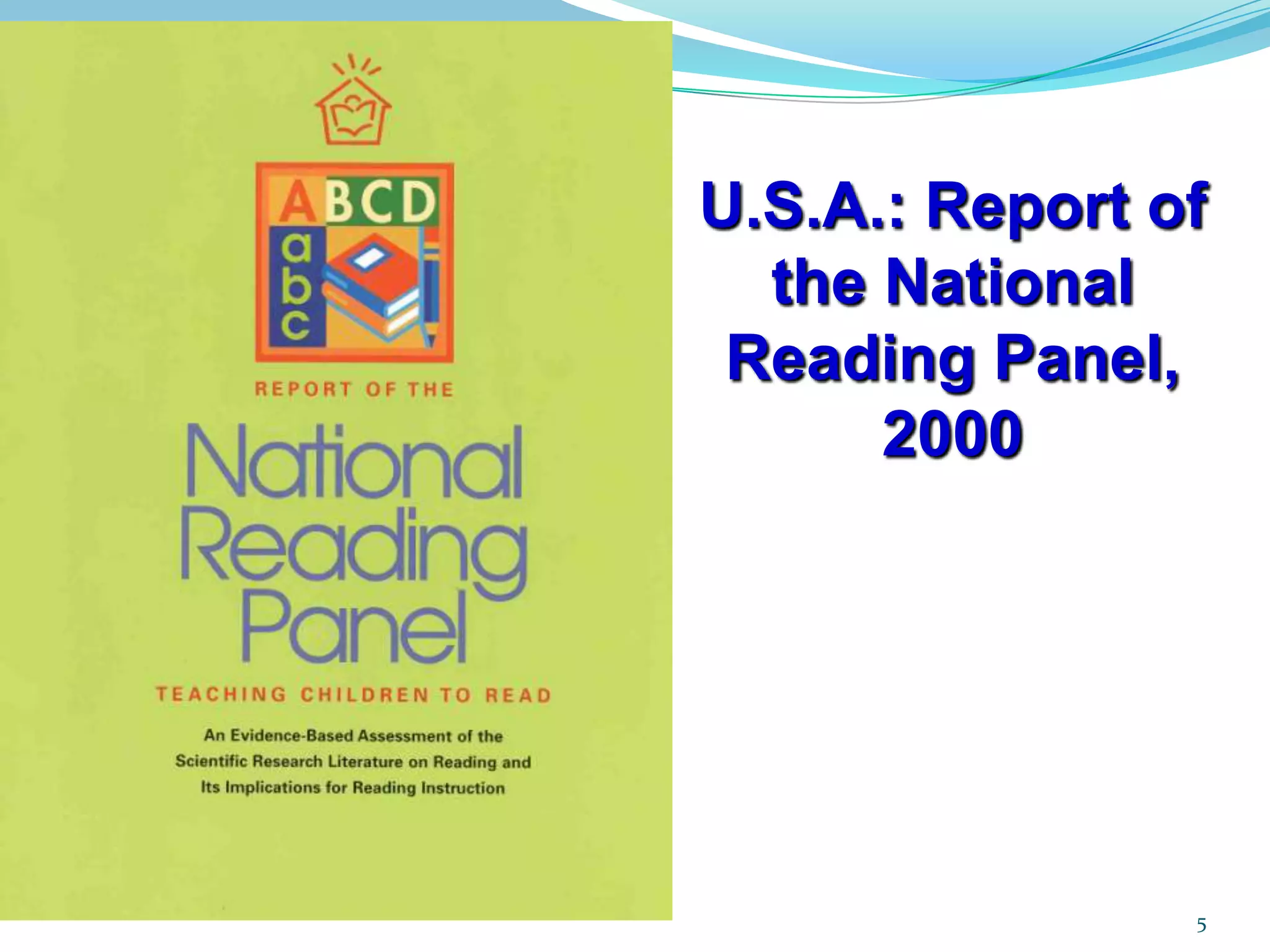 5U.S.A.: Report of the National Reading Panel, 2000