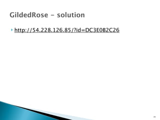 GildedRose - solution 
 http://54.228.126.85/?id=DC3E0B2C26 
29 
 
