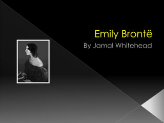 Emily Brontë
 