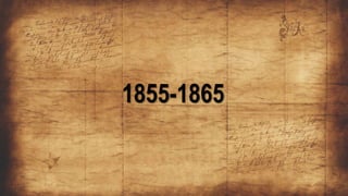 1855-1865
 