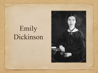 Emily
Dickinson
 