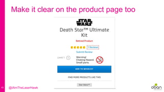 43
Make it clear on the product page too
@IAmTheLaserHawk
 