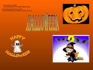 Halloween http://www.blackberrysites.com/wp-content/uploads/happy_halloween_ghost_hg_clr.gif http://unadoyle.com/wp-content/uploads/2010/10/HappyHalloween.png 