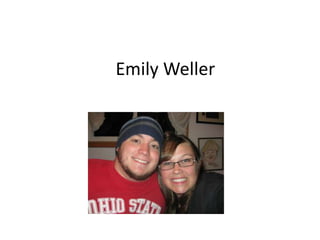 Emily Weller
 